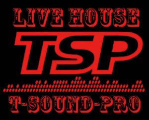 ライブハウスTSP